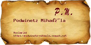 Podwinetz Mihaéla névjegykártya